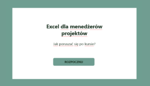 Excel dla menedżerów projektów. Moduł 1: Zarządzanie harmonogramem