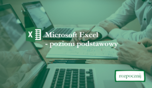 MS Excel – poziom podstawowy